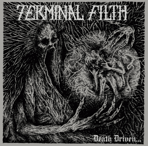 Terminal Filth : Death Driven